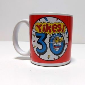 "Yikes 30" bday mug